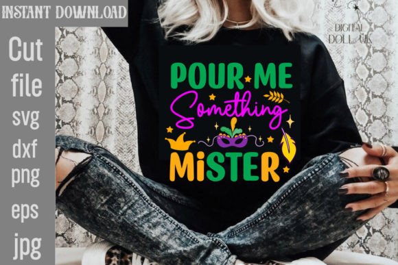 Pour Me Something Mister SVG Cut File Review